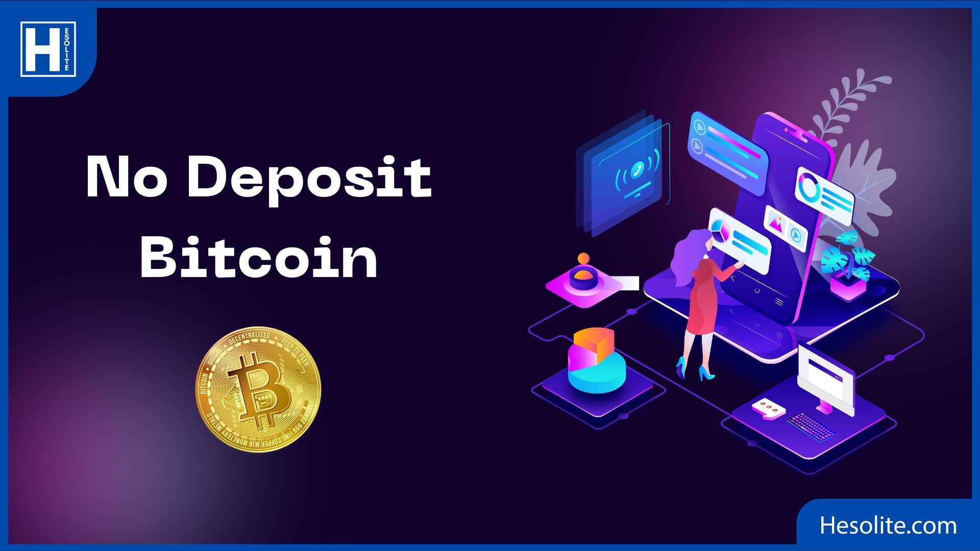 No Deposit Bitcoin