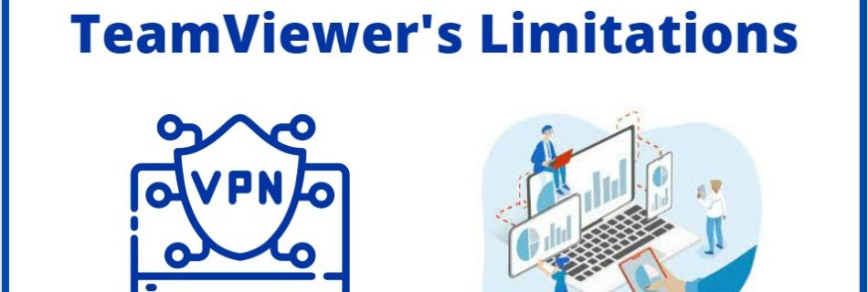 Limitations of TeamViewer